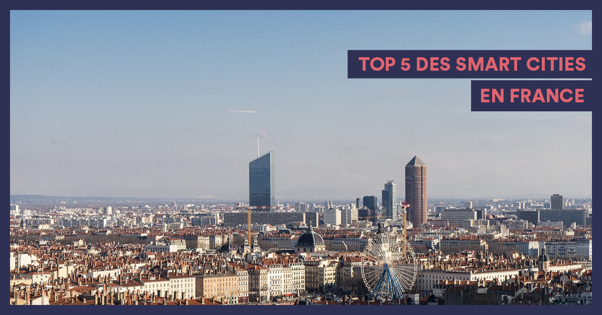 Top 5 des Smart City en France