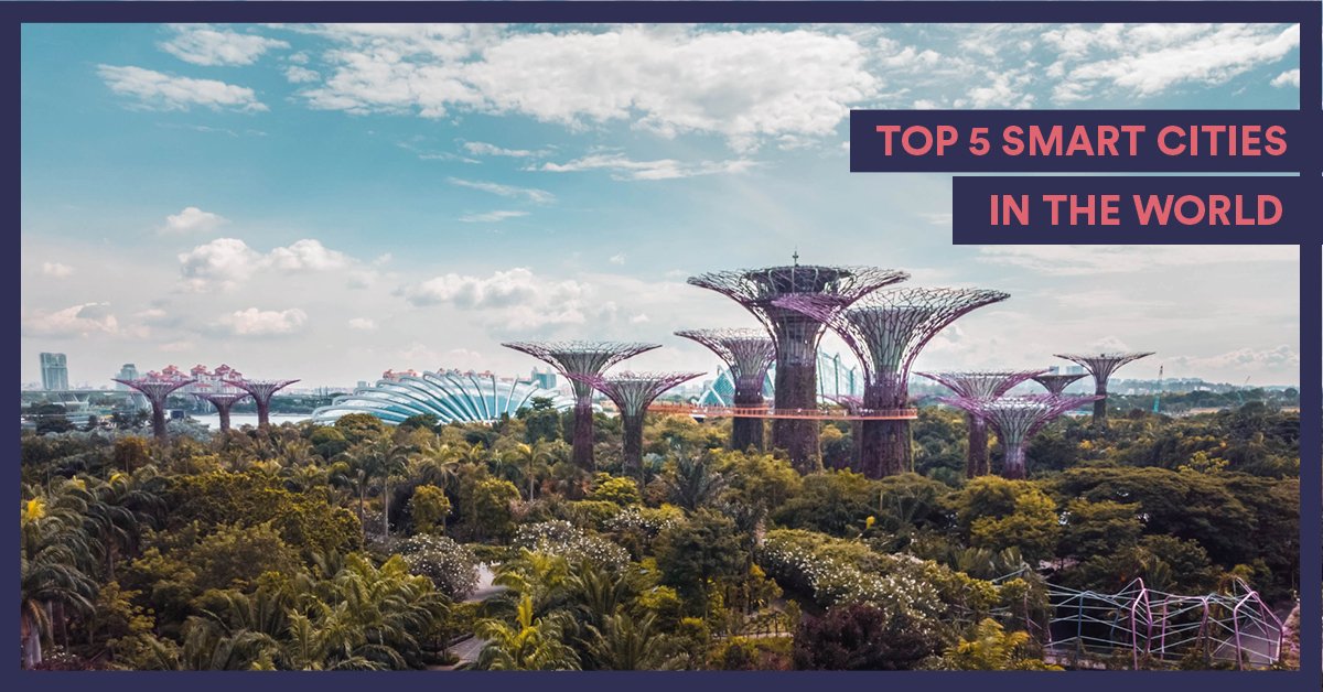 Top 5 Smart Cities in the World in 2020
